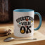 Wellness Mug - Everything Will Be Ok 5