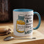 Humor Mug - If You're Happy