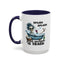 Humor Mug - Splish Splash Your Opinion is Trash