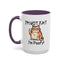 Humor Mug - I'm Not Fat I'm Poofy