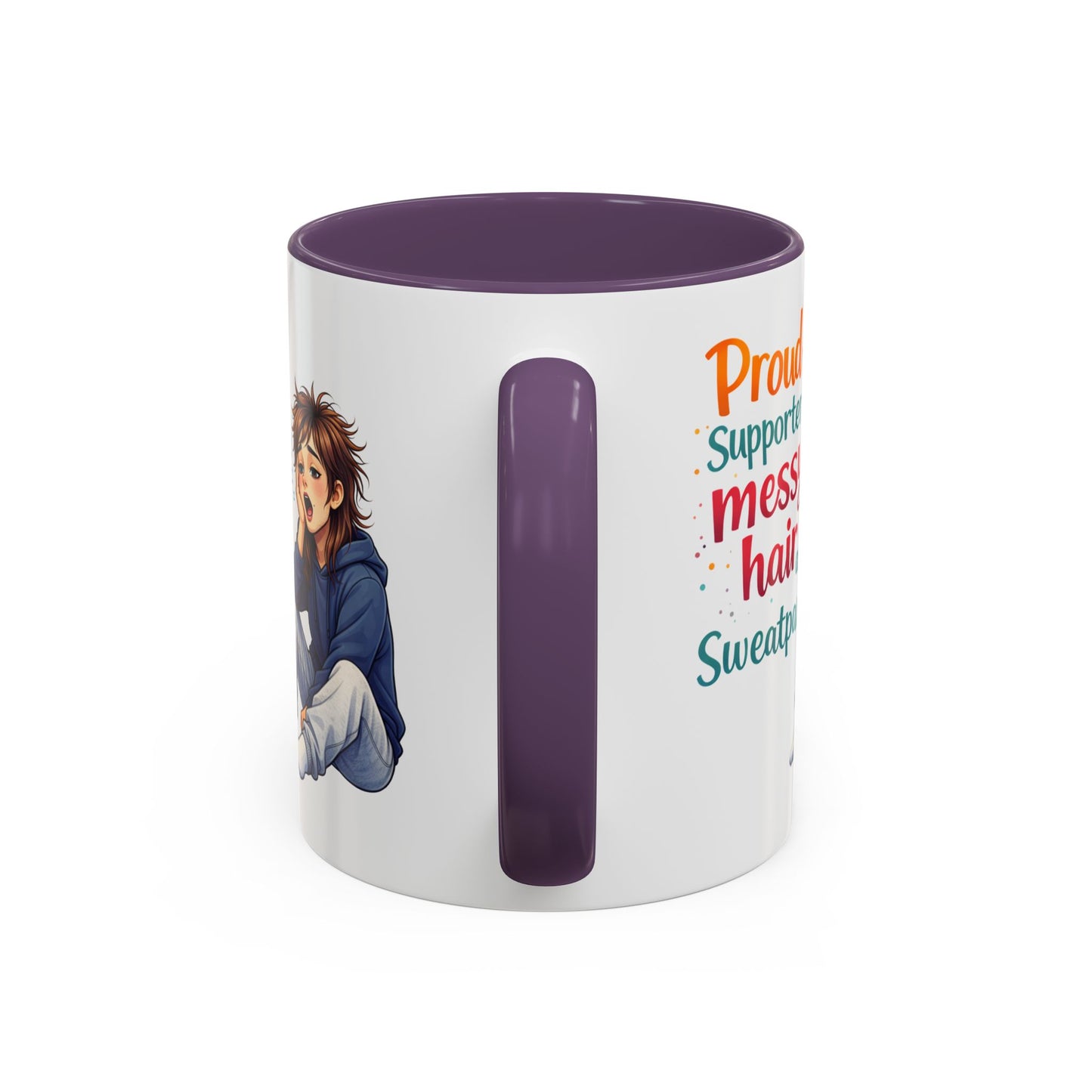 Humor Mug - Proud Supporter