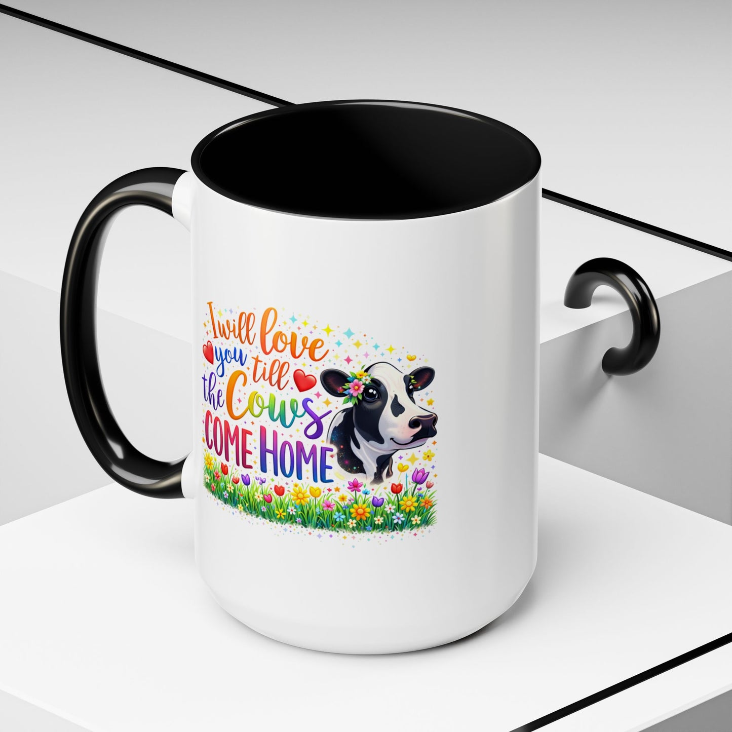 Anniversary Mug - I will Love You Till