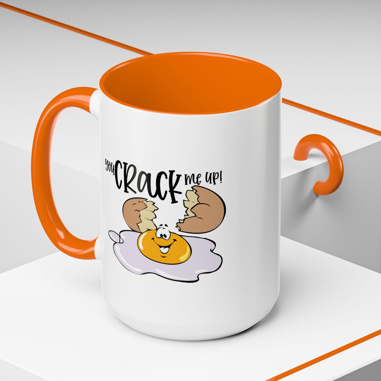 Humor Mug - You Crack Me Up