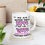 Humor Mug - We Are More Than BFFs