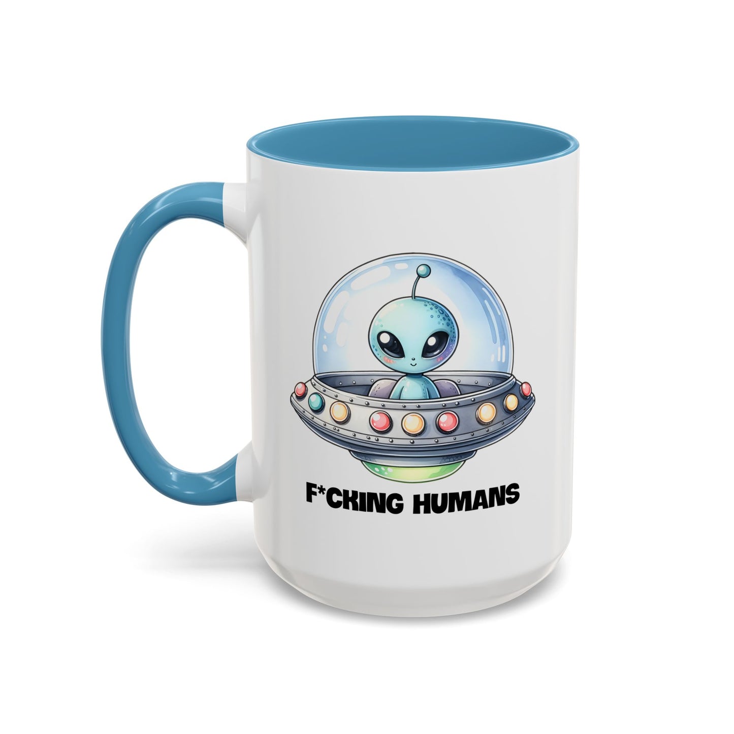 Alien Mug - F*cking Humans