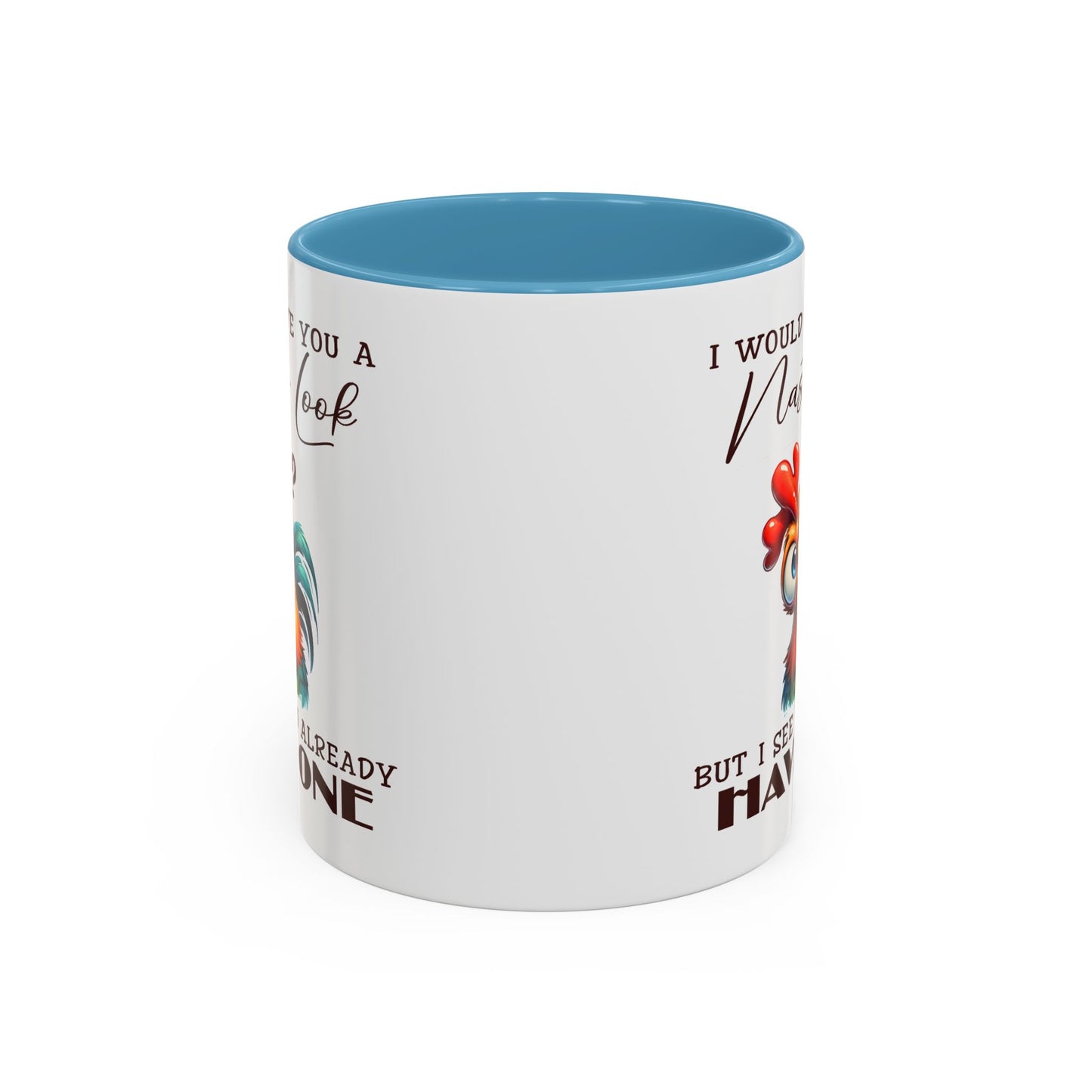 Adult Mug - I Would Give You a Nasty Look