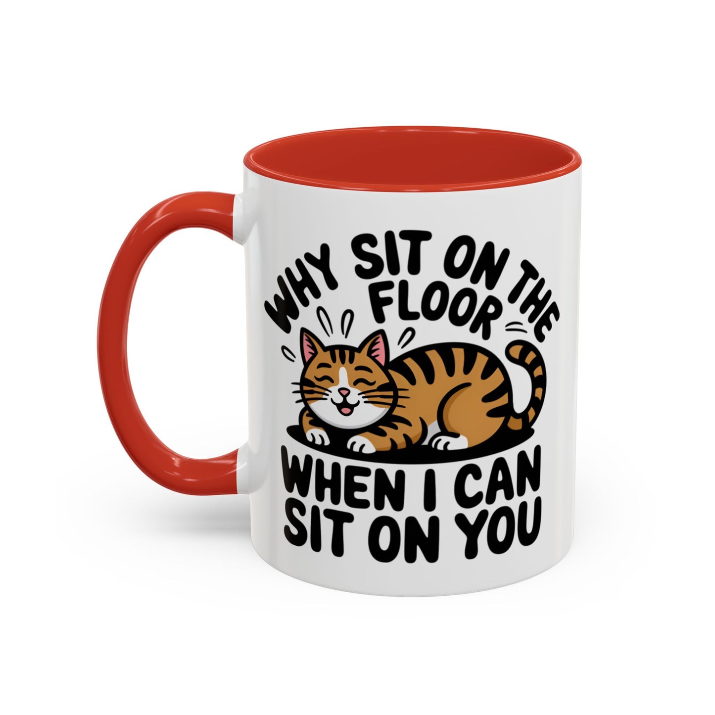 Animal Mug - Why Sit On The Floor