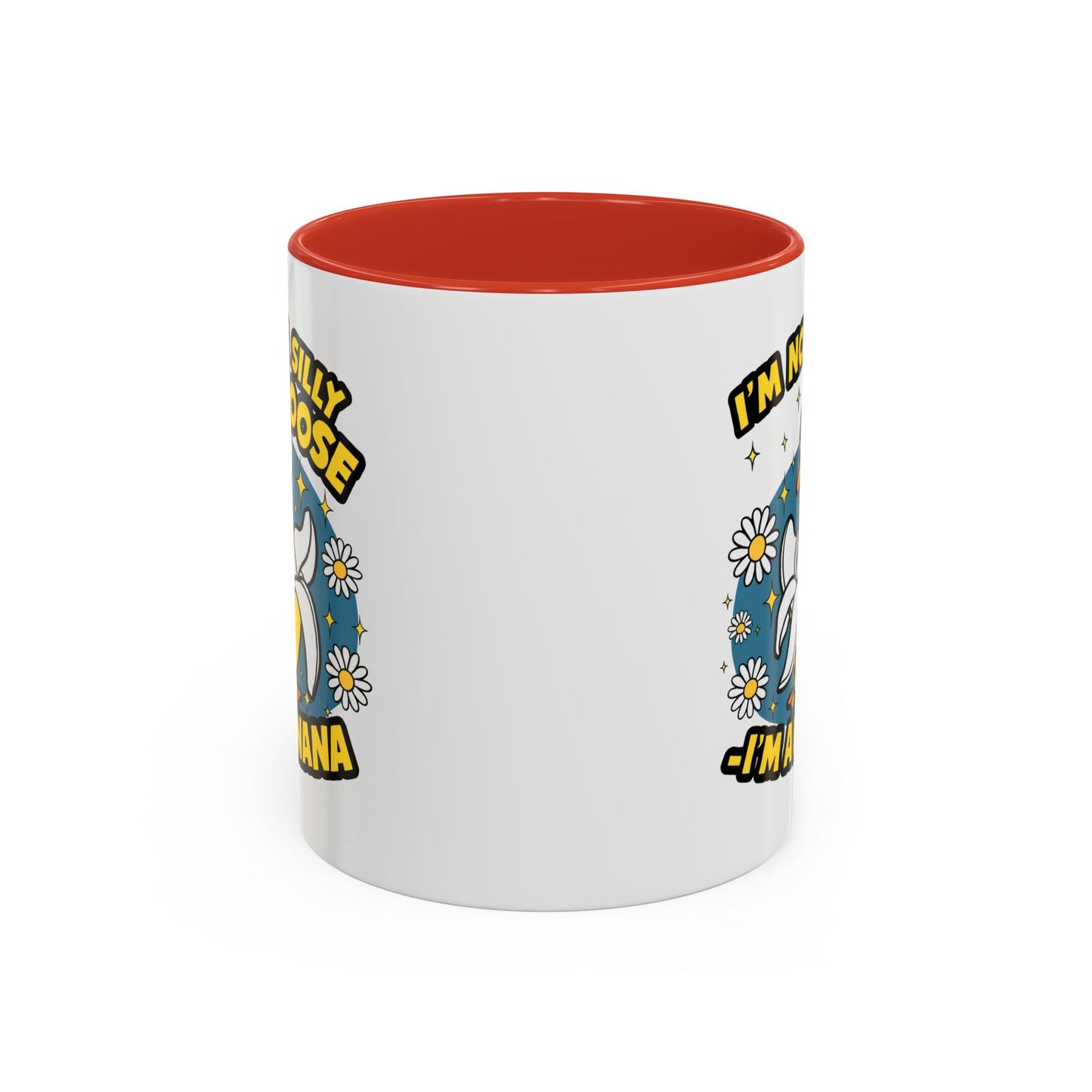 Office Mug - I'm Not A Silly Goose