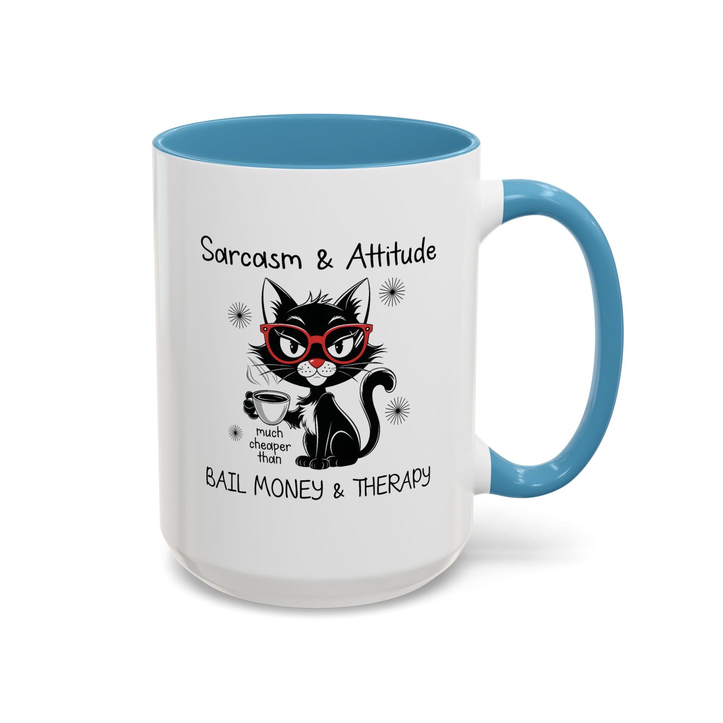 Humor Mug - Sarcasm & Attitude