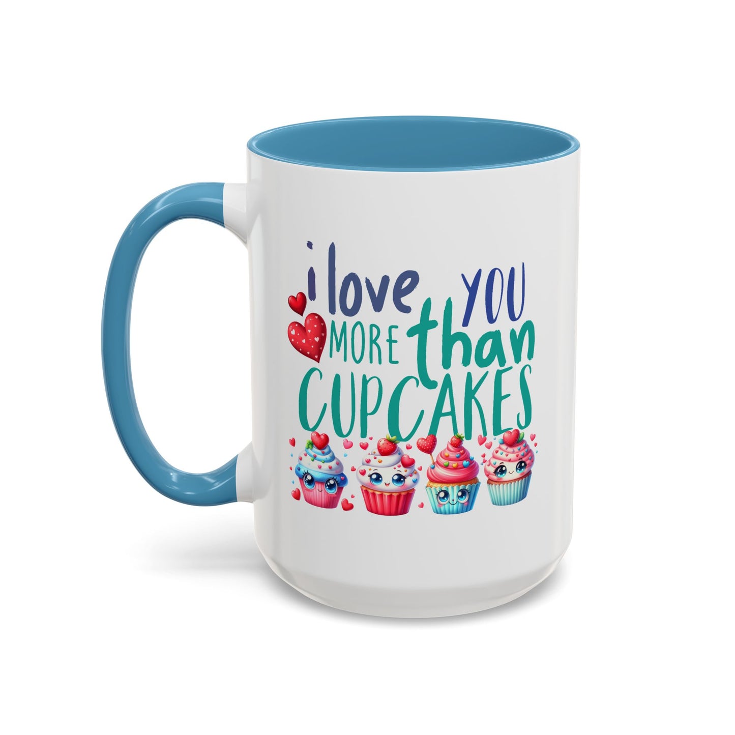 Anniversary Mug - I Love You More Than Cupcakes