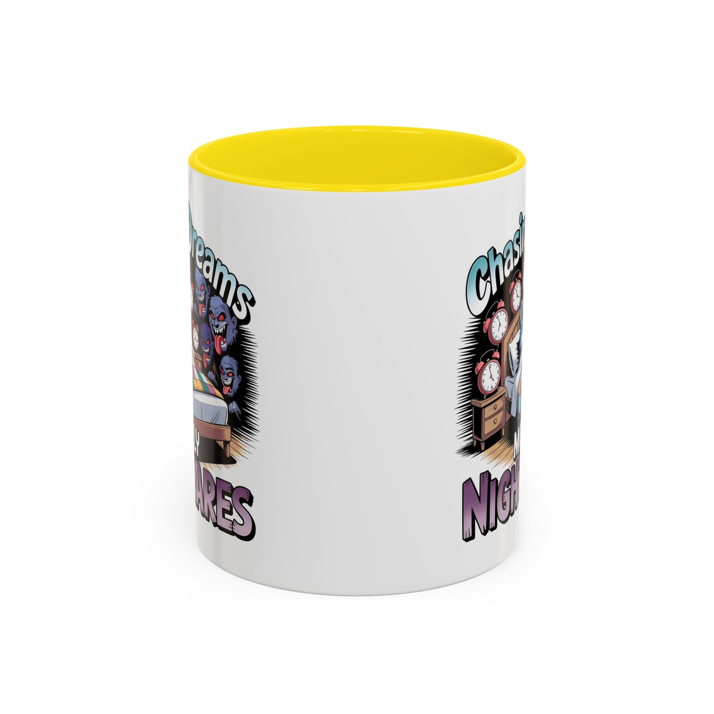 Humor Mug - Chasing Dreams Mostly Nightmares