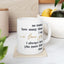 Valentine's Day Mug - No Matter