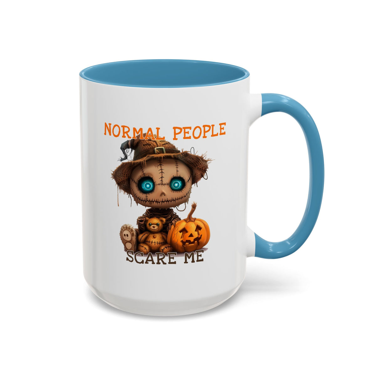 Humor Mug - Normal People Scare Me