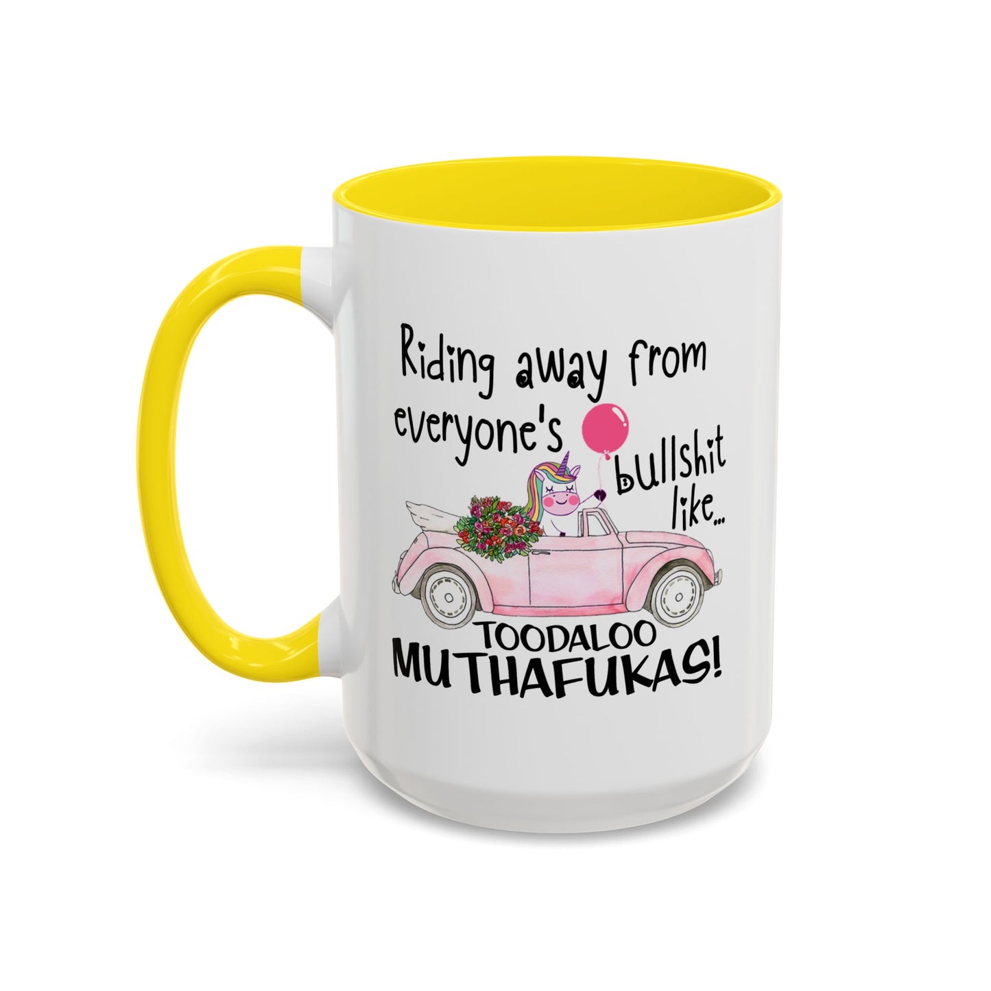 Adult Mug - Riding Away From Everyones Bullshit