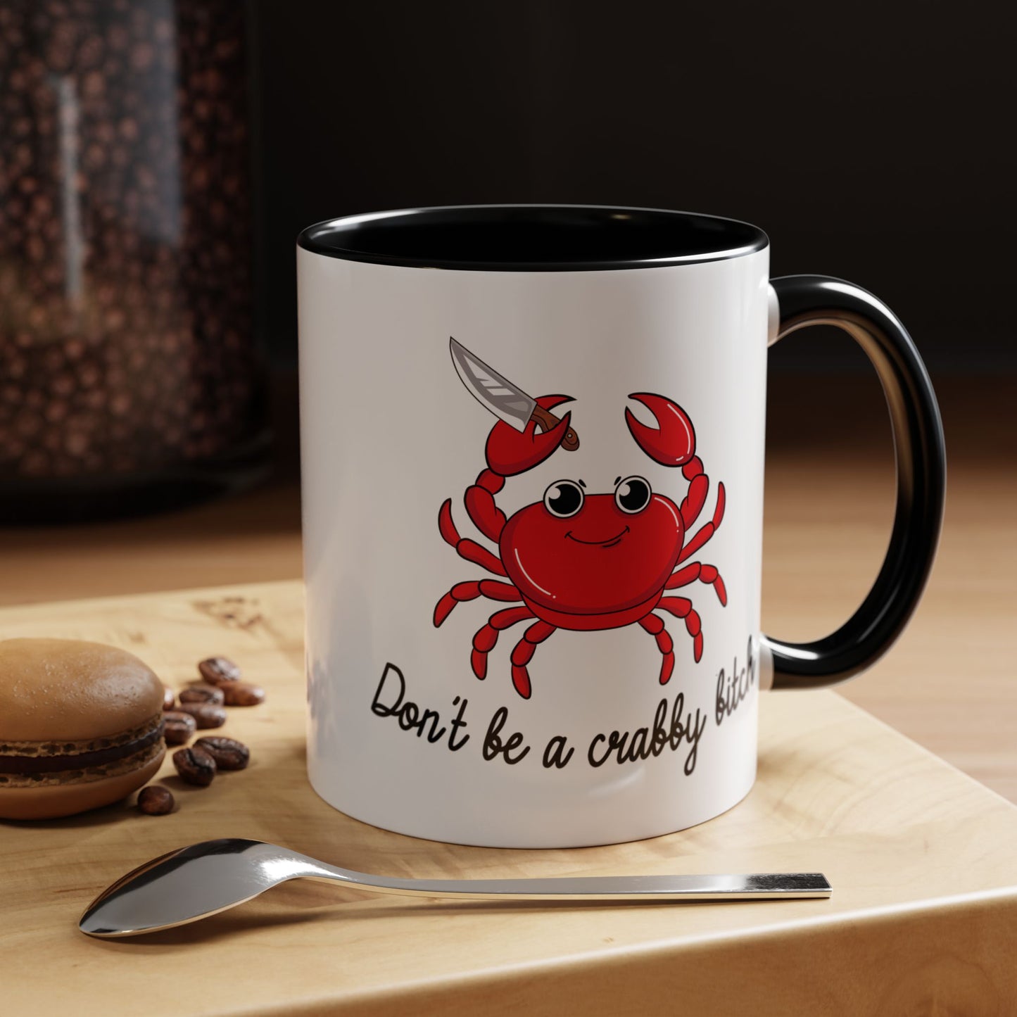 Adult Mug - Don't Be A Crabby Bitch