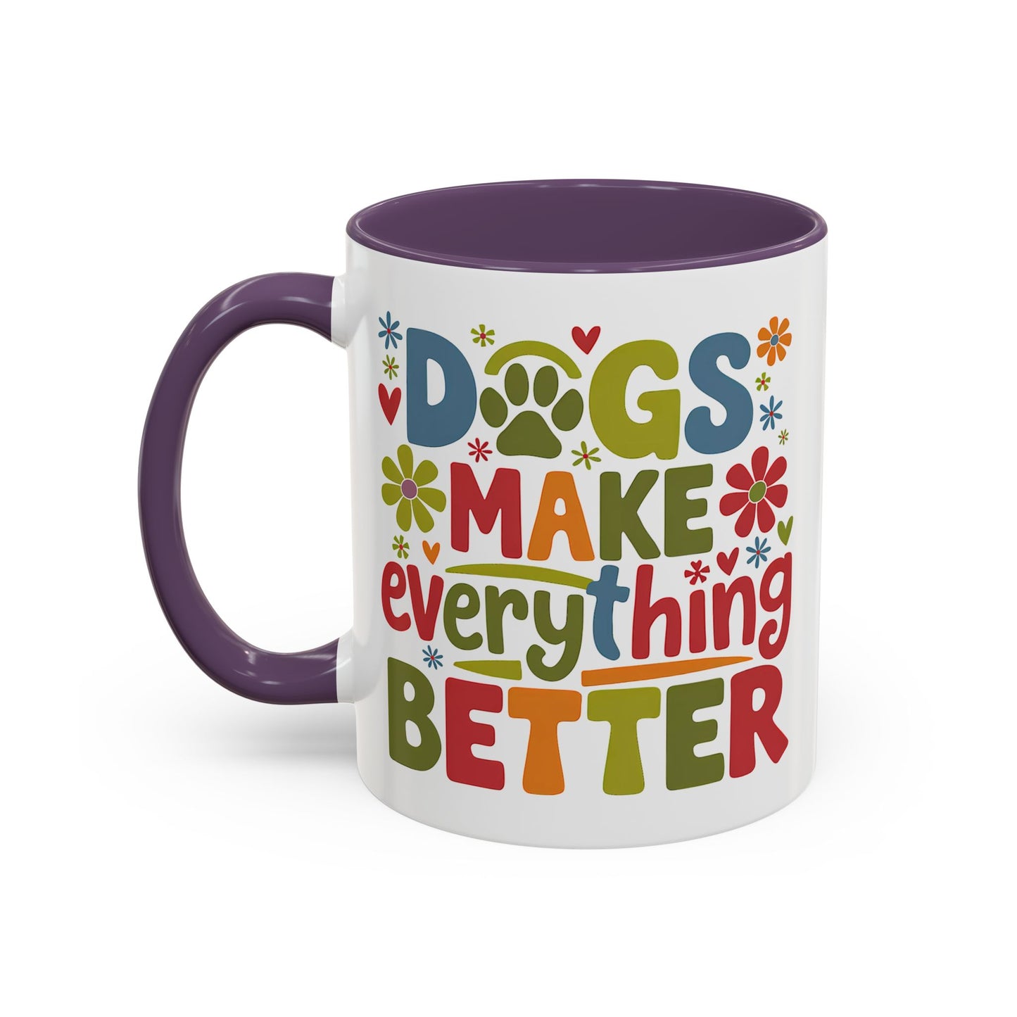 Animal Mug - Dogs Make Everything Better