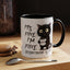 Animal Mug - It's Fine I'm Fine Everything is Fine