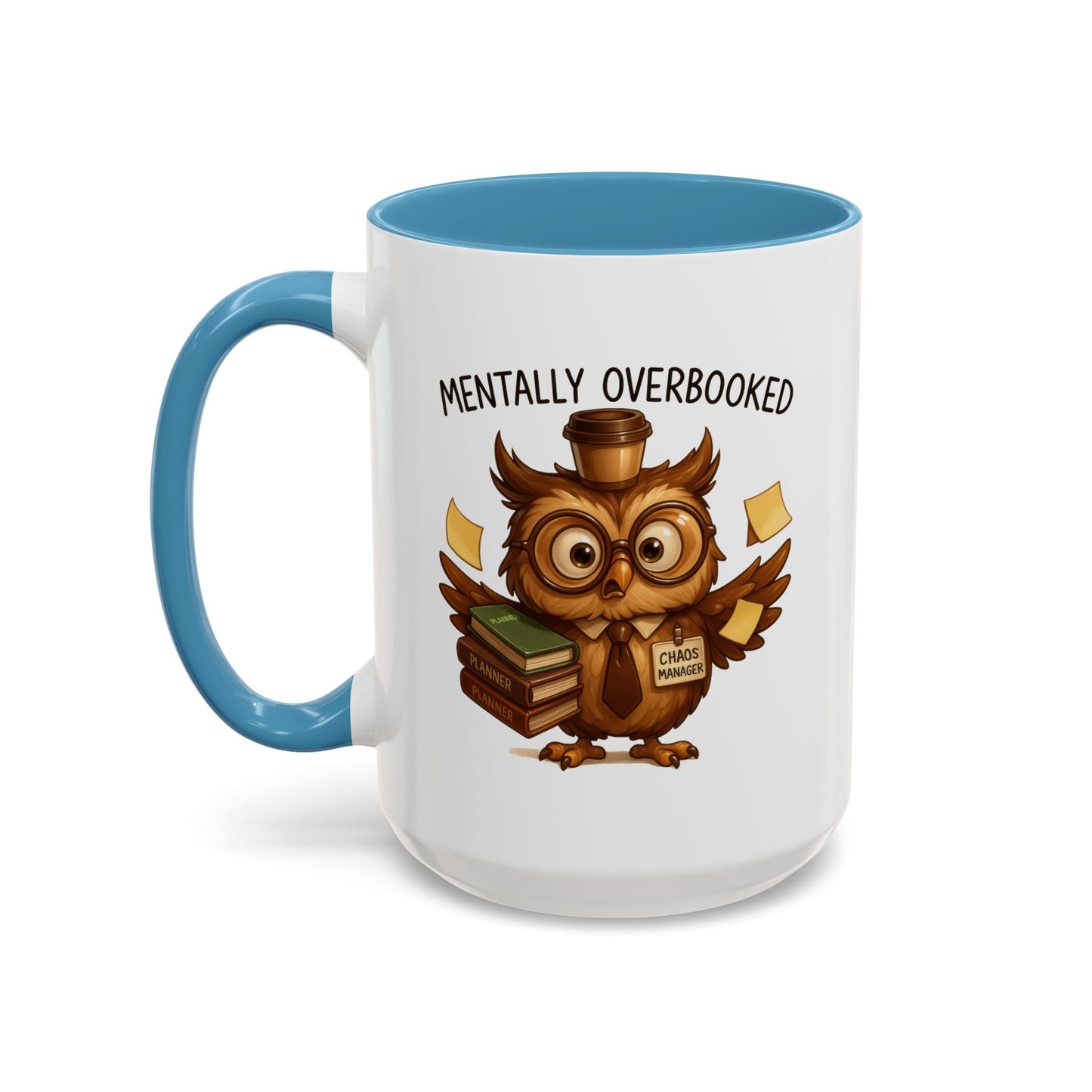 Office Mug - Mentally Overbooked
