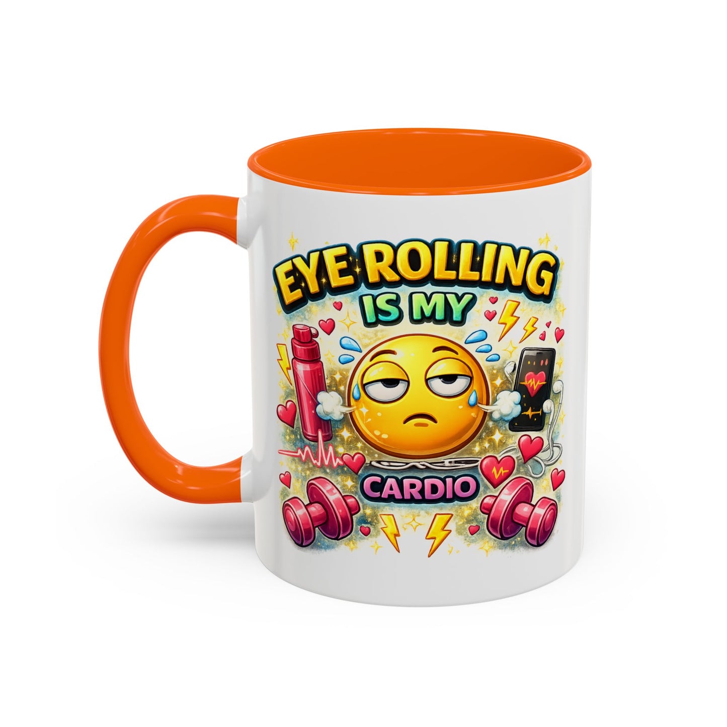 Humor Mug - Eye Rolling is My Cardio