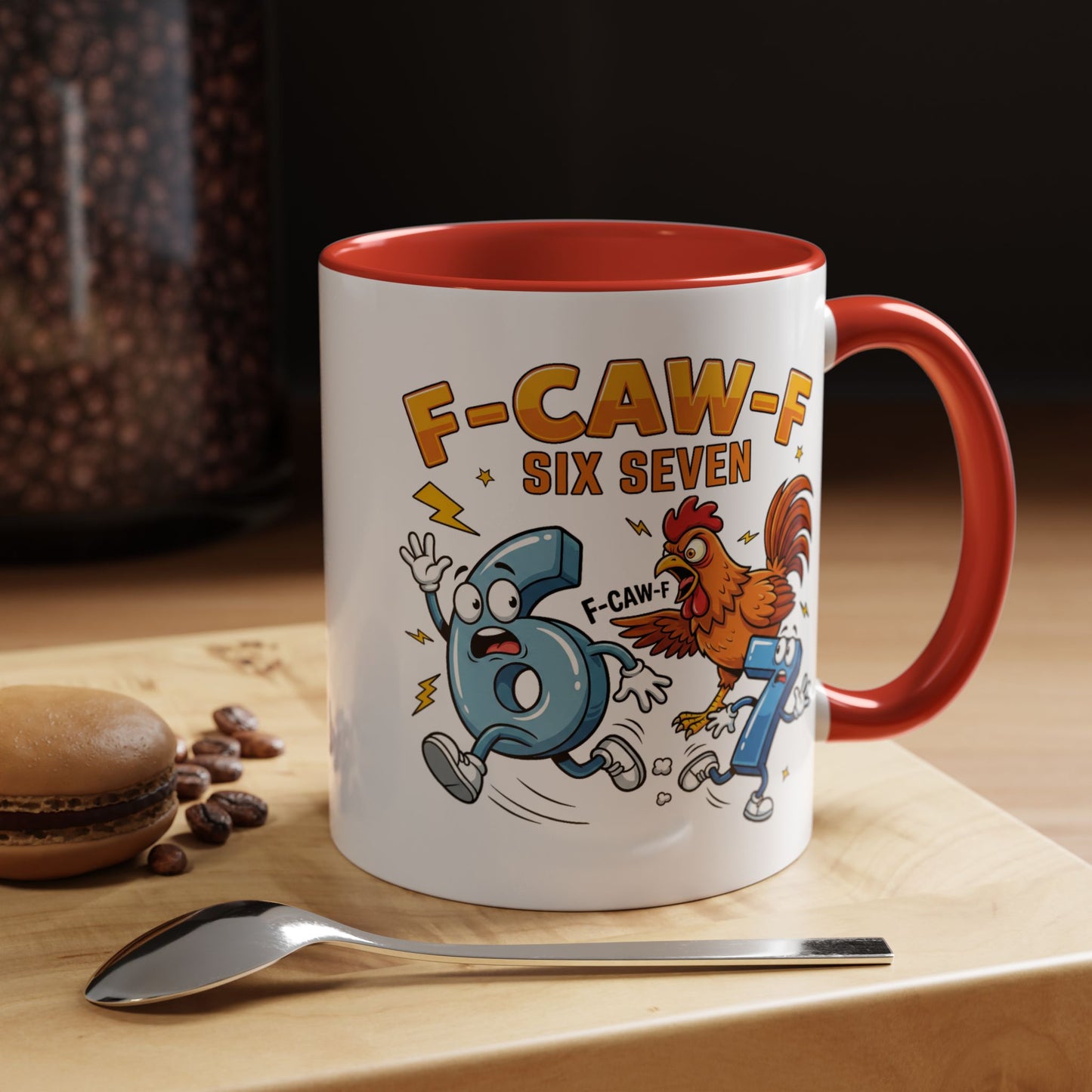 Humor Mug - F-CAW-F Six Seven