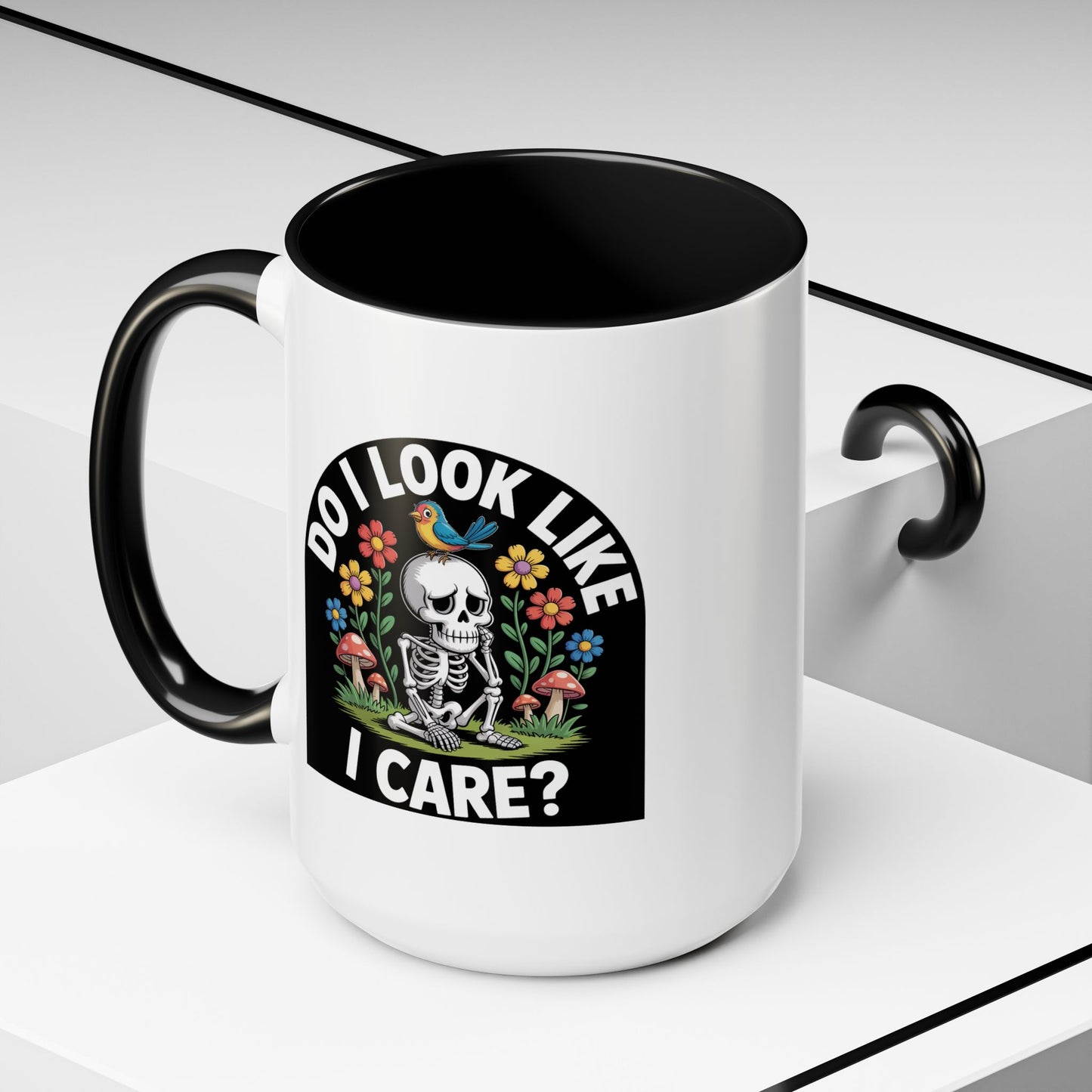 Humor Mug - Do I look Like I Care