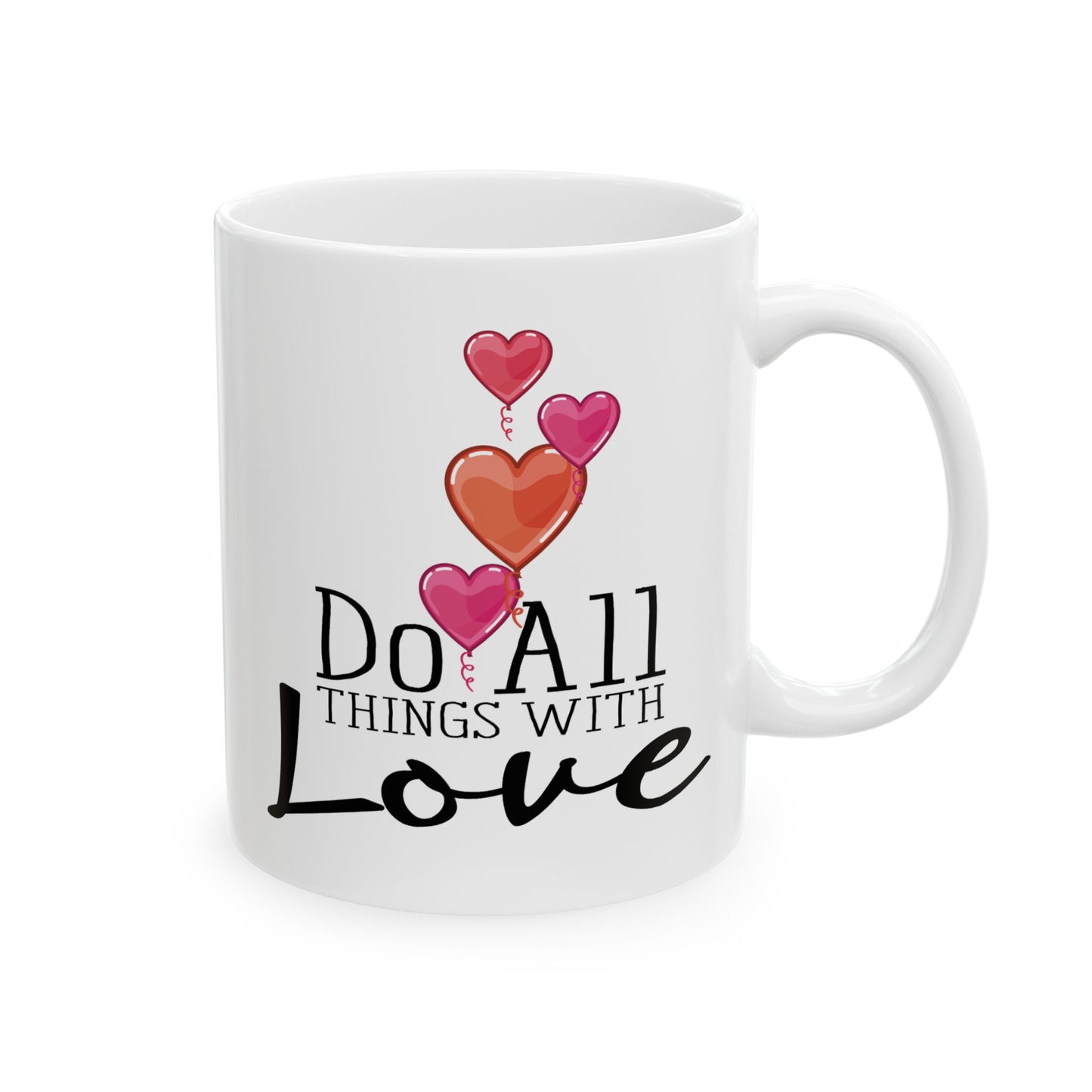 Anniversary Mug - Do All Things With Love