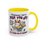 Animal Mug - Whatever I Did
