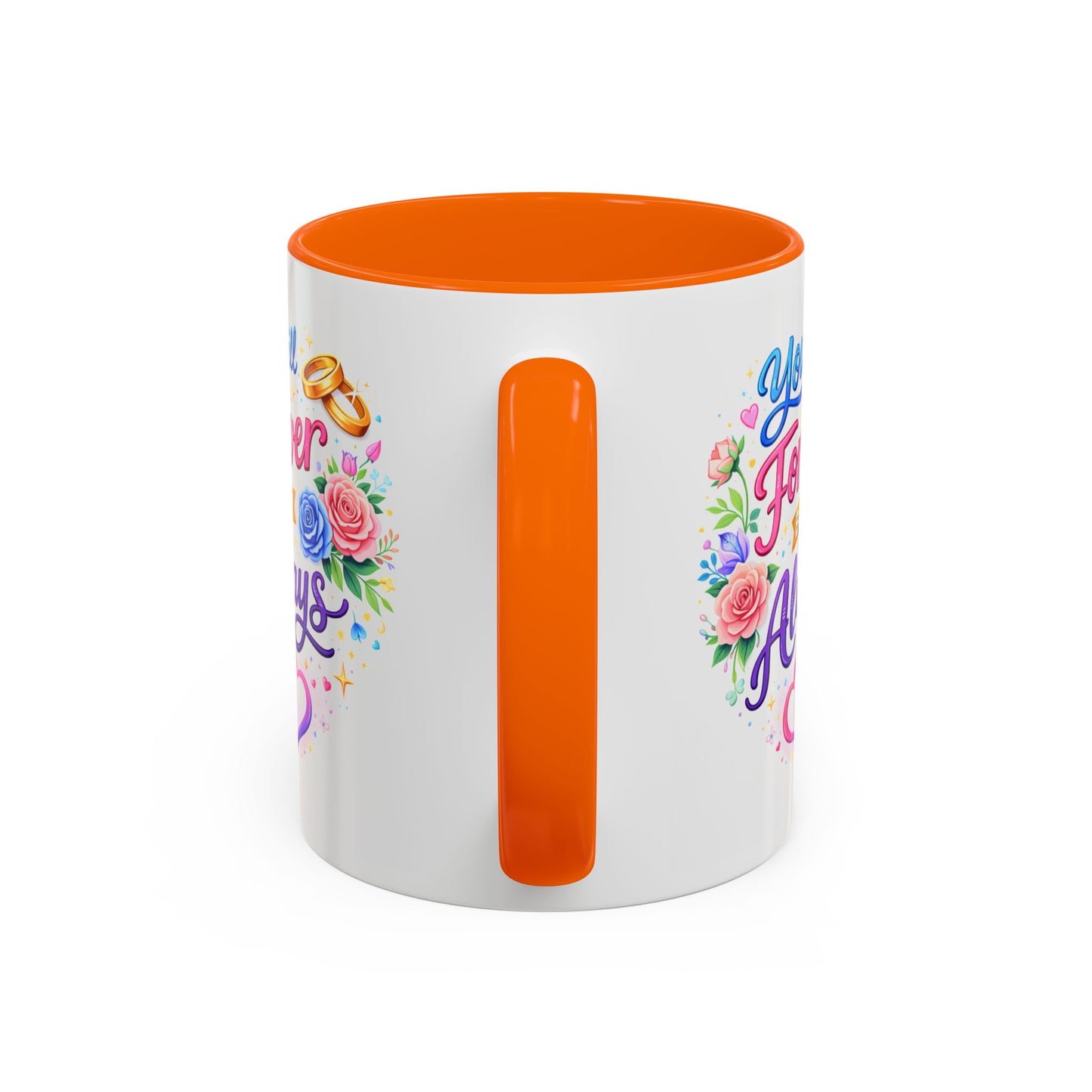 Anniversary Mug - You Will Forever Be My Always