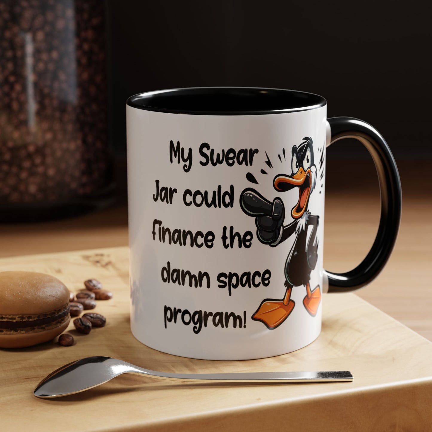 Humor Mug - My Swear Jar Could Finance the Damn Space Program!