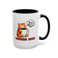Humor Mug - Morning Mood
