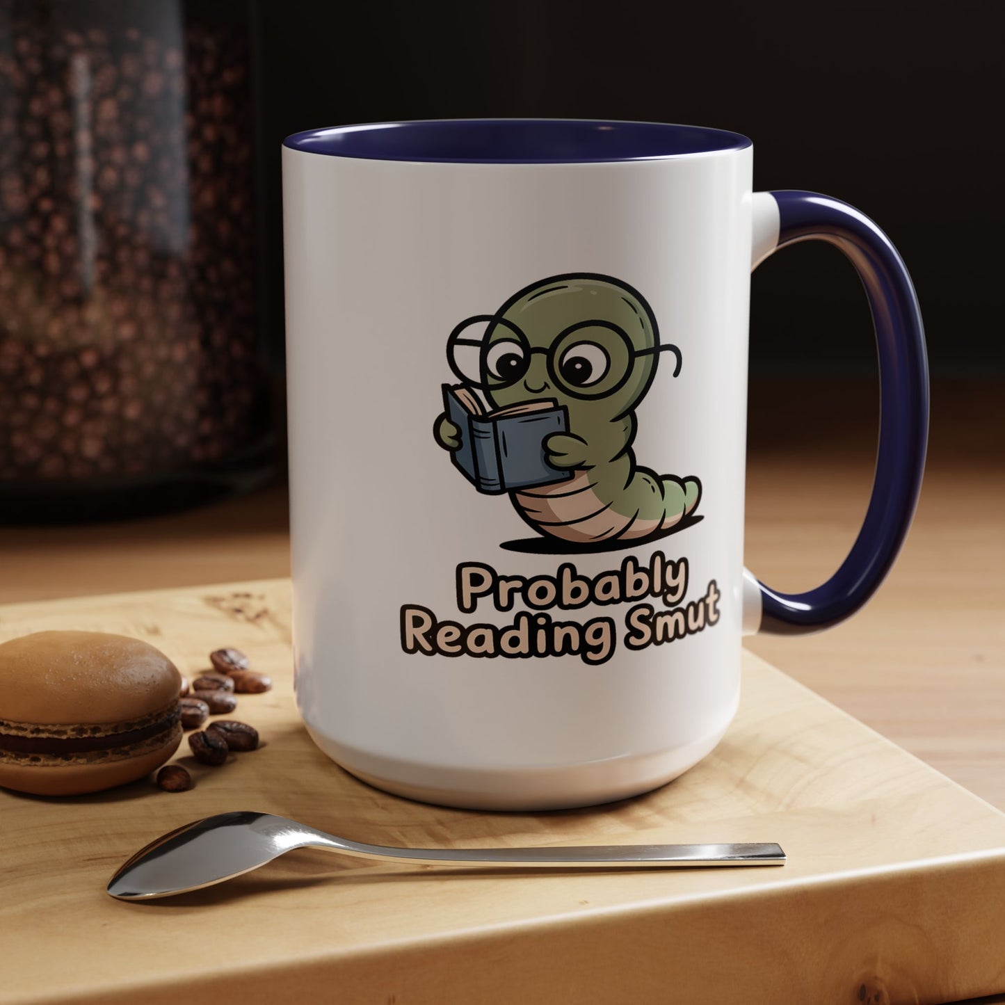 Humor Mug - Probably Reading Smut