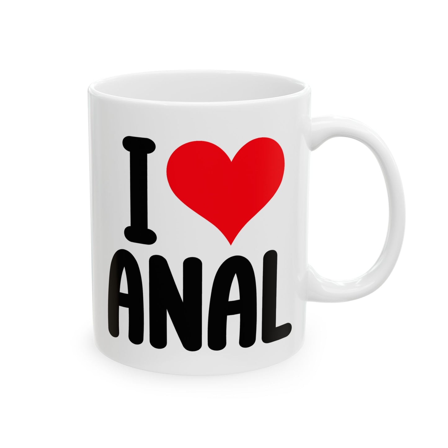 Adult Mug - I Love Anal