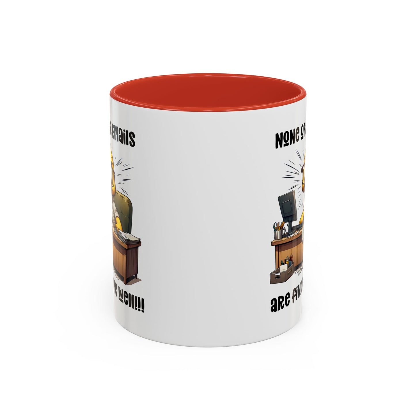 Office Mug - None Of Your Emails