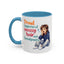 Humor Mug - Proud Supporter