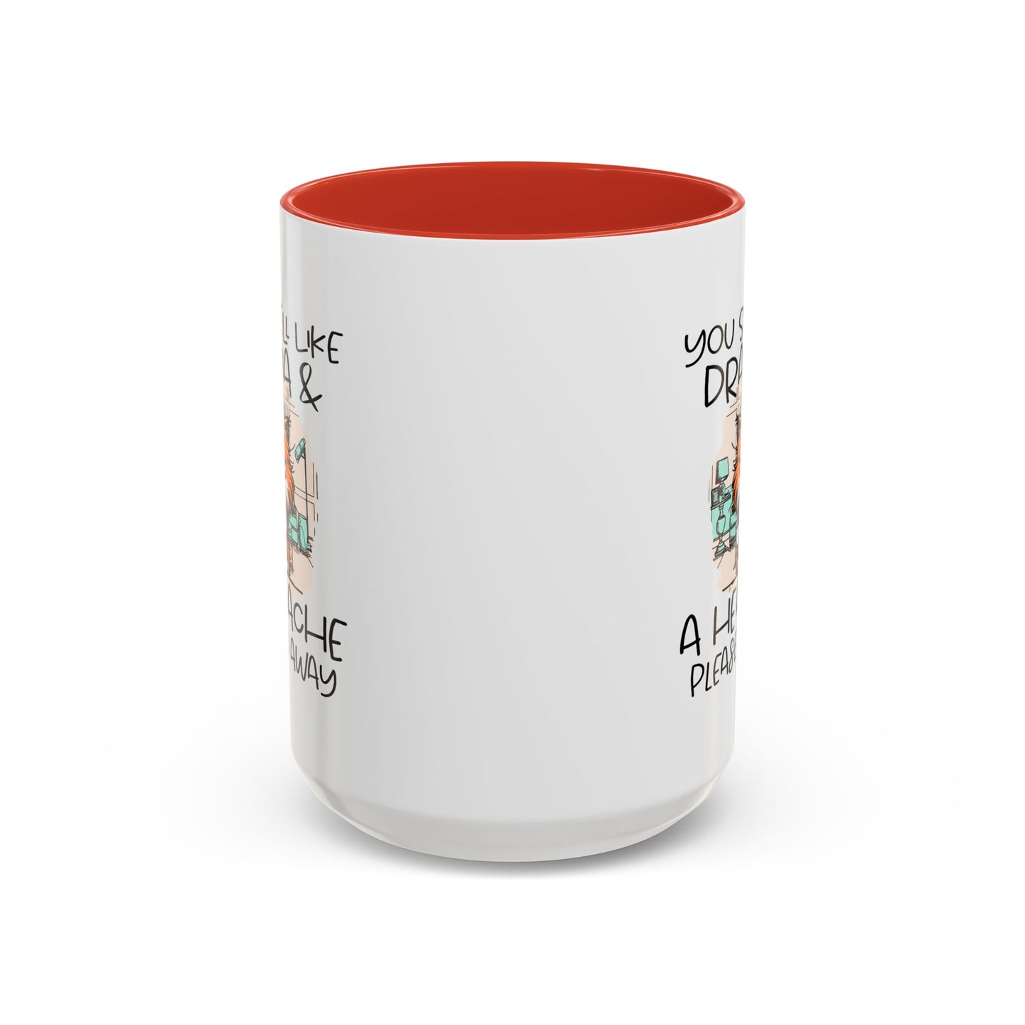 Humor Mug - You Smell Like Drama and a Headache
