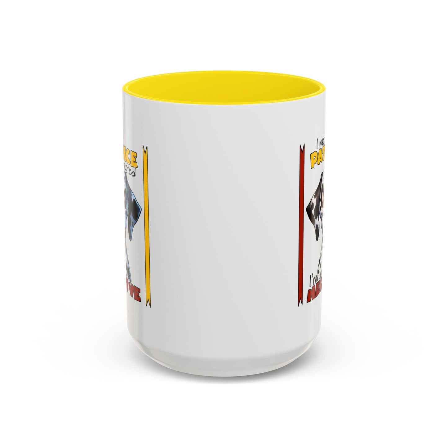 Humor Mug - I Had My Patience Tested