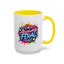 Humor Mug - Absolutely Feral