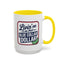 Humor Mug - Living on That Blue Collar Dollar