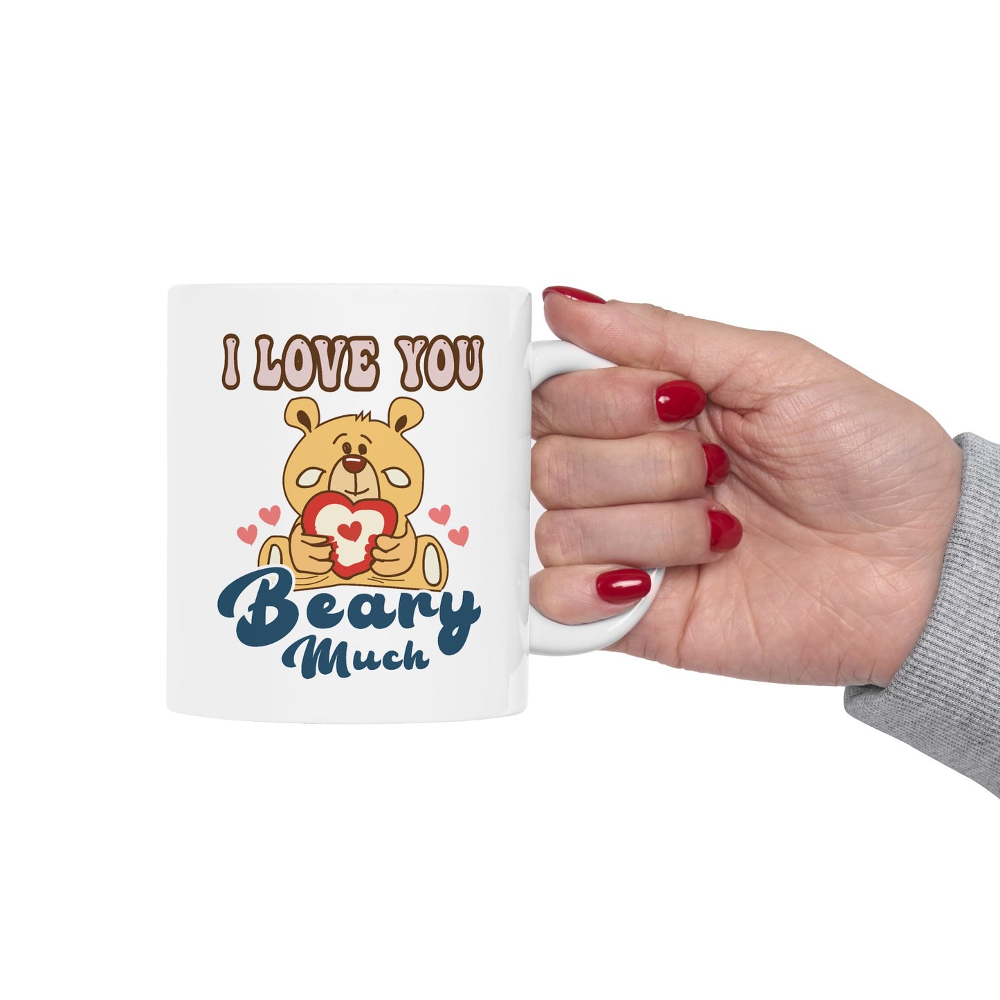 Valentine's Day Mug - I Love You Beary Much