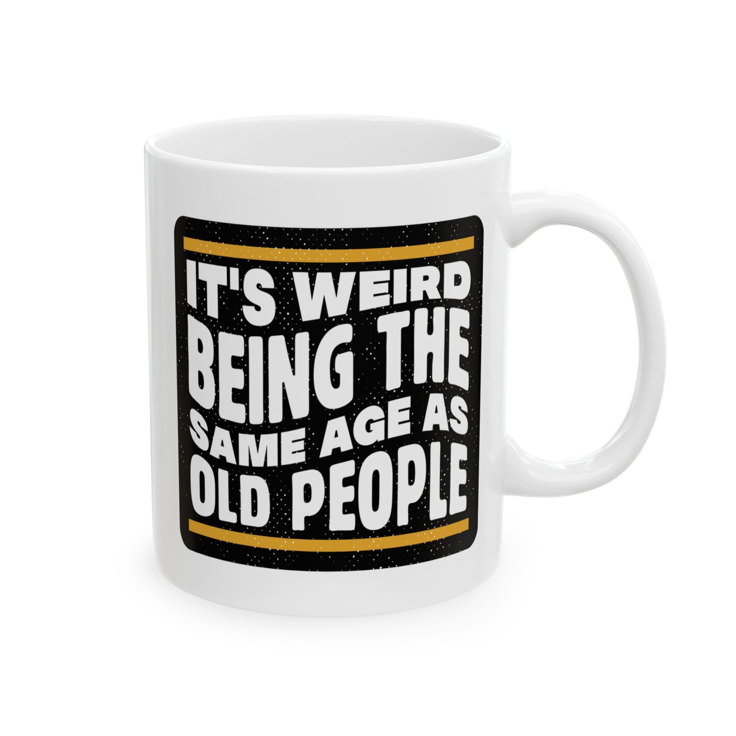 Birthday Mug - It's Weird