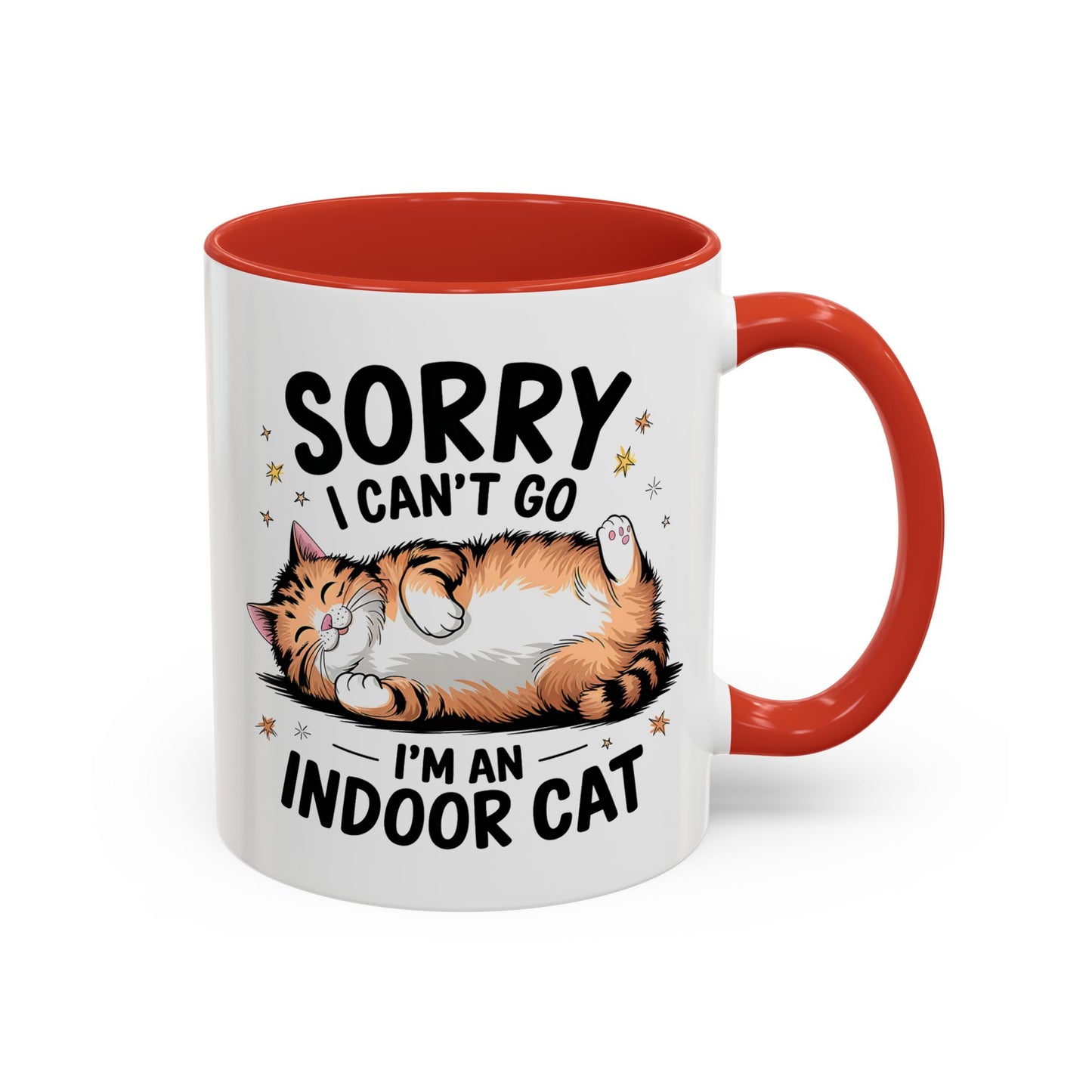 Humor Mug - Sorry I Can't Go