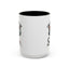 Humor Mug - I'm Grumpy Deal With It