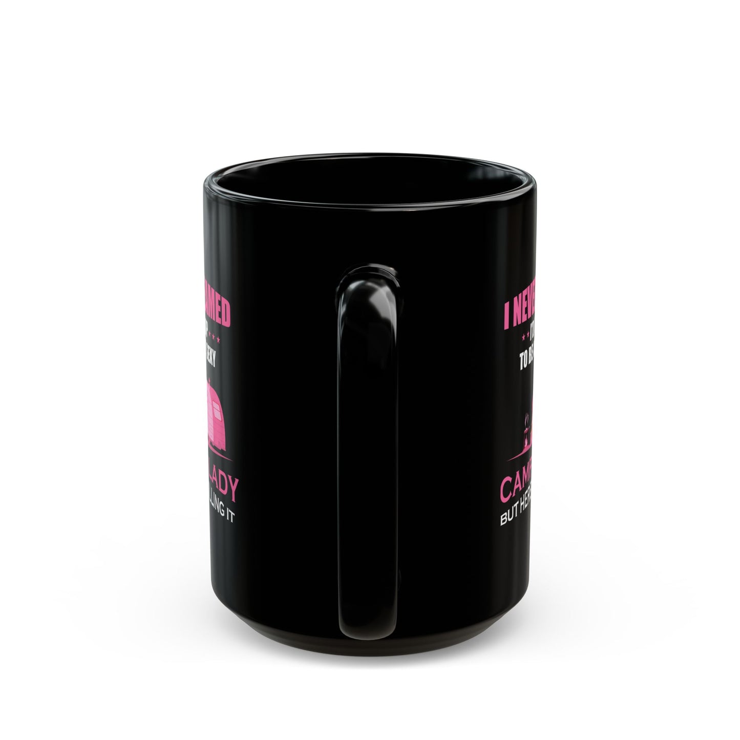 Adventure Mug - I Never Dreamed Lady