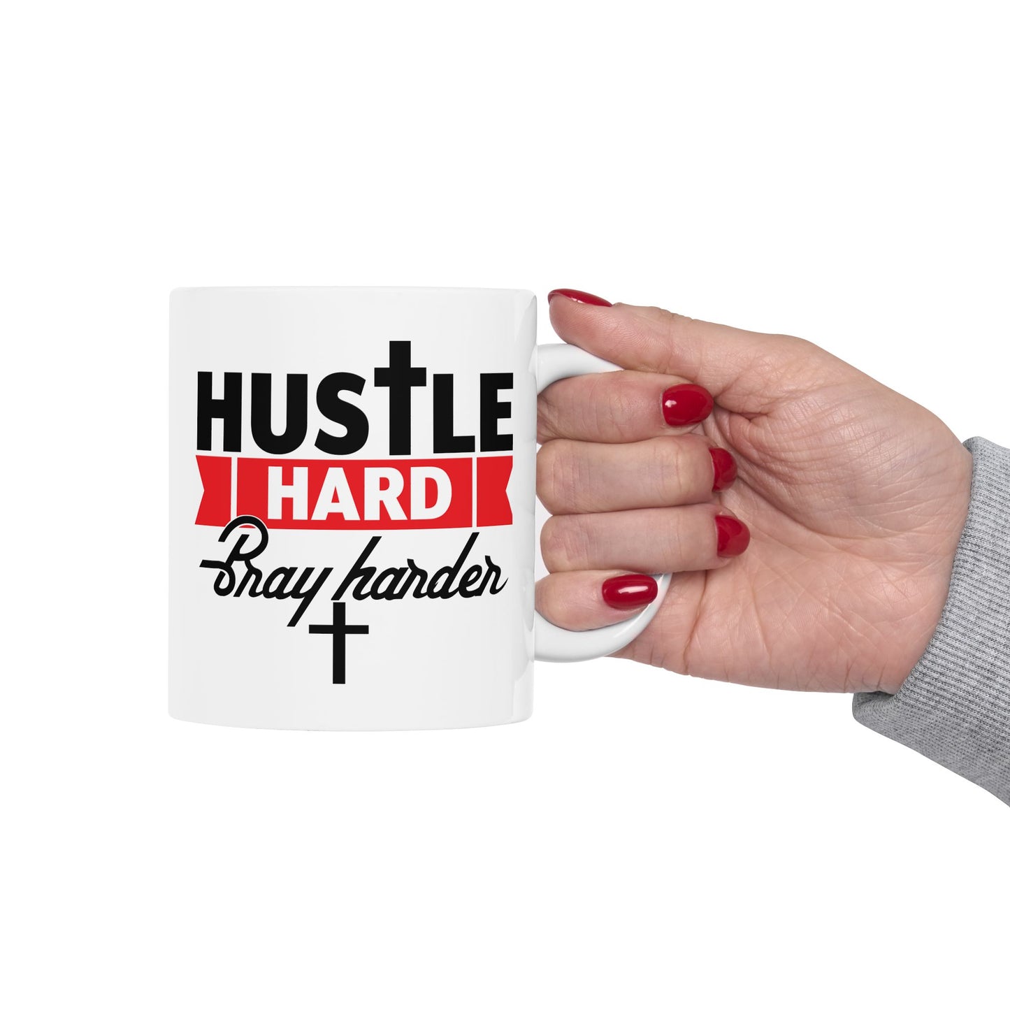 Religious Mug - Hustle Hard