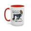 Humor Mug - I Have a Vision Problem