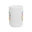 Wellness Mug - Make Yourself a Priority