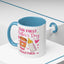 Mother's Day Mug - Our First Mother's Day Girl
