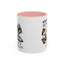 Humor Mug - Whatever Life Throws At You