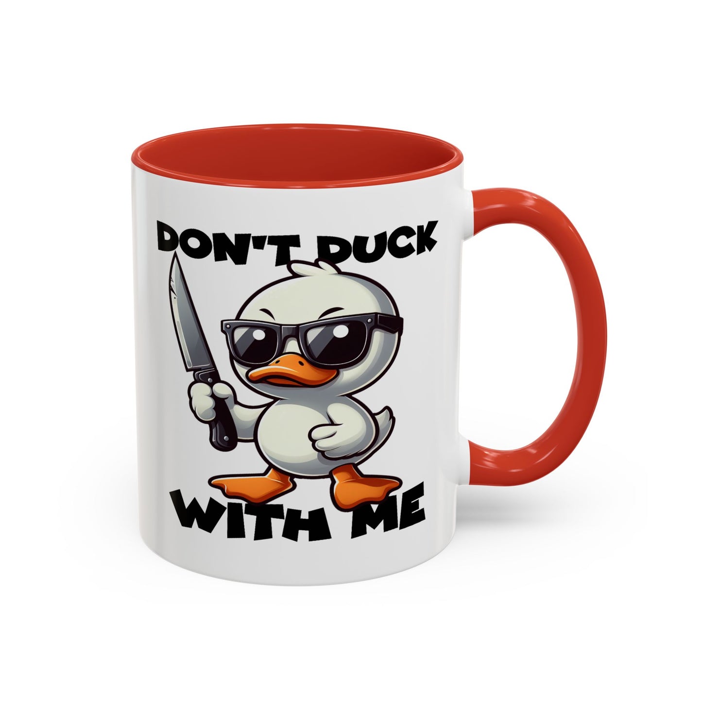 Adult Mug - Don't Duck With Me