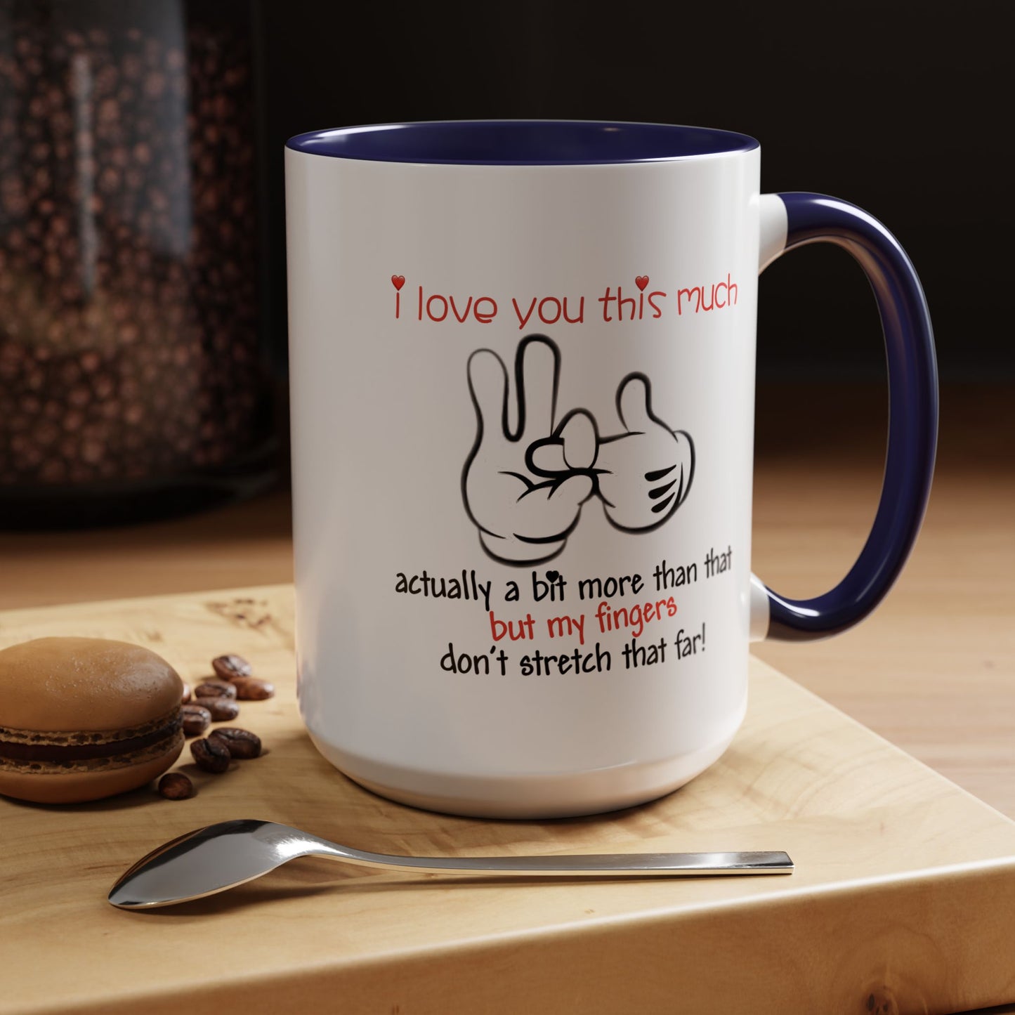 Adult Mug - I Love You This Much